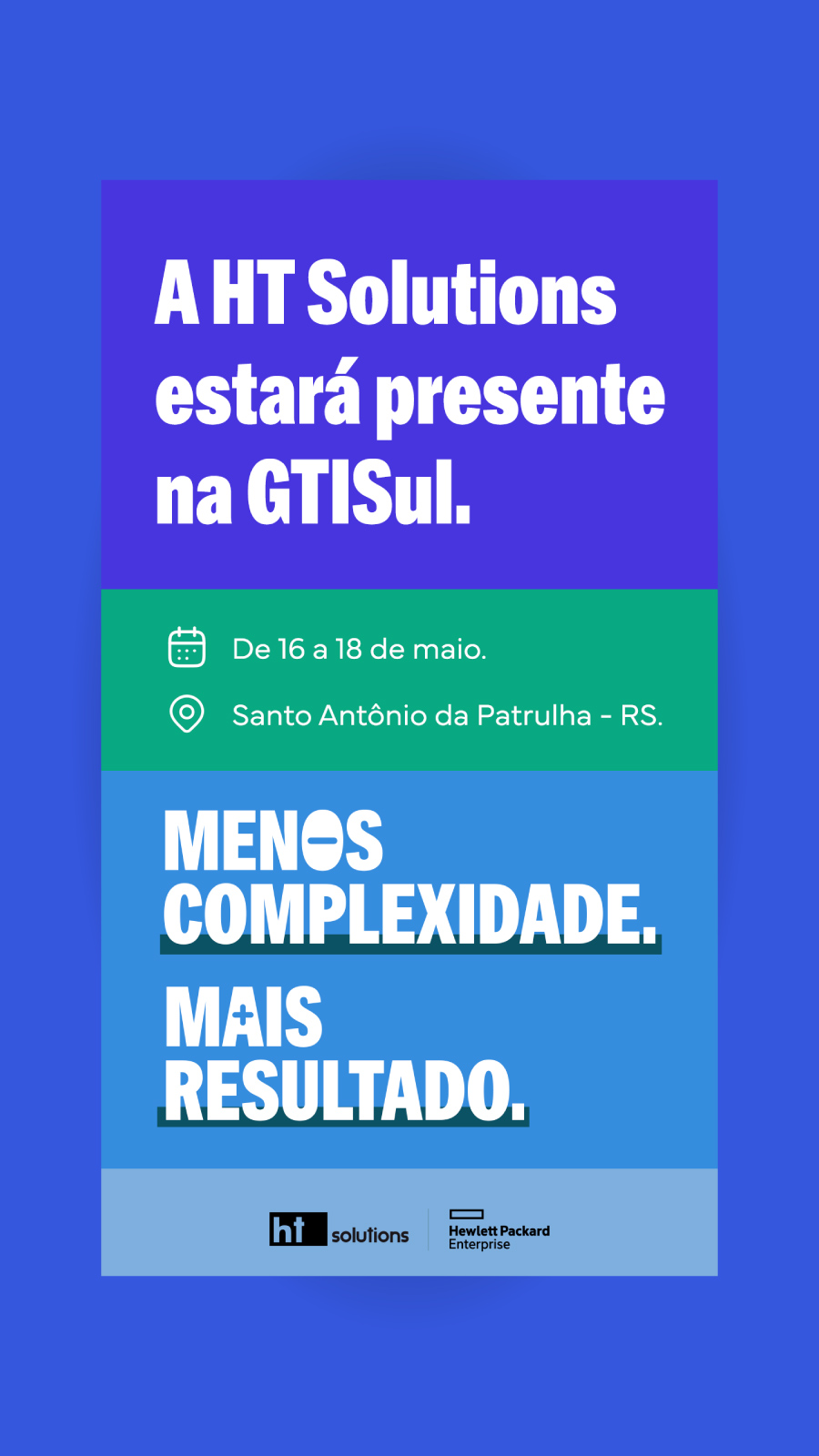 A Ht Solutions estará presente na GTISul